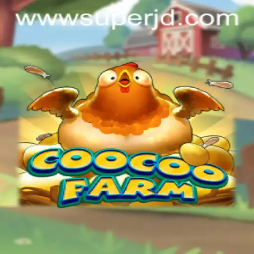 Explore the Enchanting World of CooCooFarm with SUPERJD