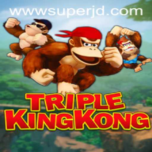 Unveiling TripleKingKong: An Epic Gaming Experience With SUPERJD